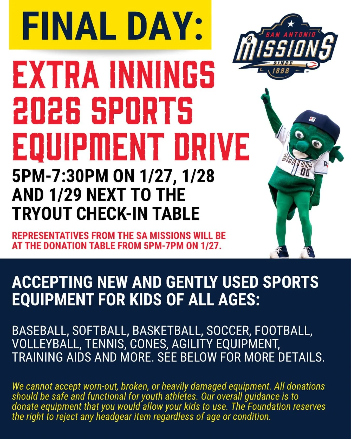TODAY IS THE FINAL DAY FOR THE SPORTS EQUIPMENT DRIVE! Alamo Heights Little League is excited to partner with the San Antonio Missions for the Extra Innings 2026 Sports Equipment Drive on Tuesday 1/27, Wednesday 1/28 AND Thursday 1/29 from 5pm-7:30pm