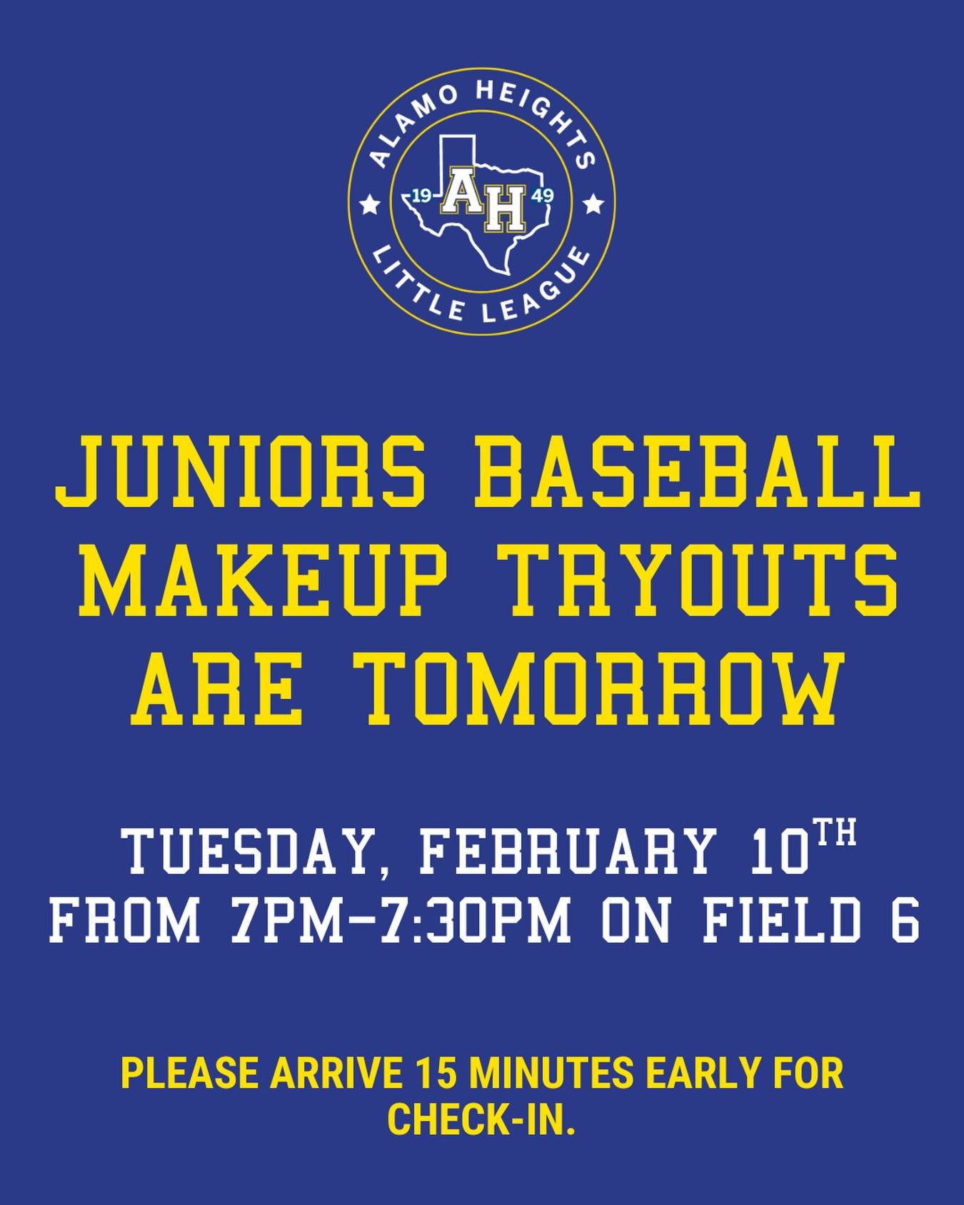 Juniors Baseball makeup tryouts are TOMORROW, February 10th from 7-7:30pm on field 6! Please arrive 15 minutes before tryouts for check-in.