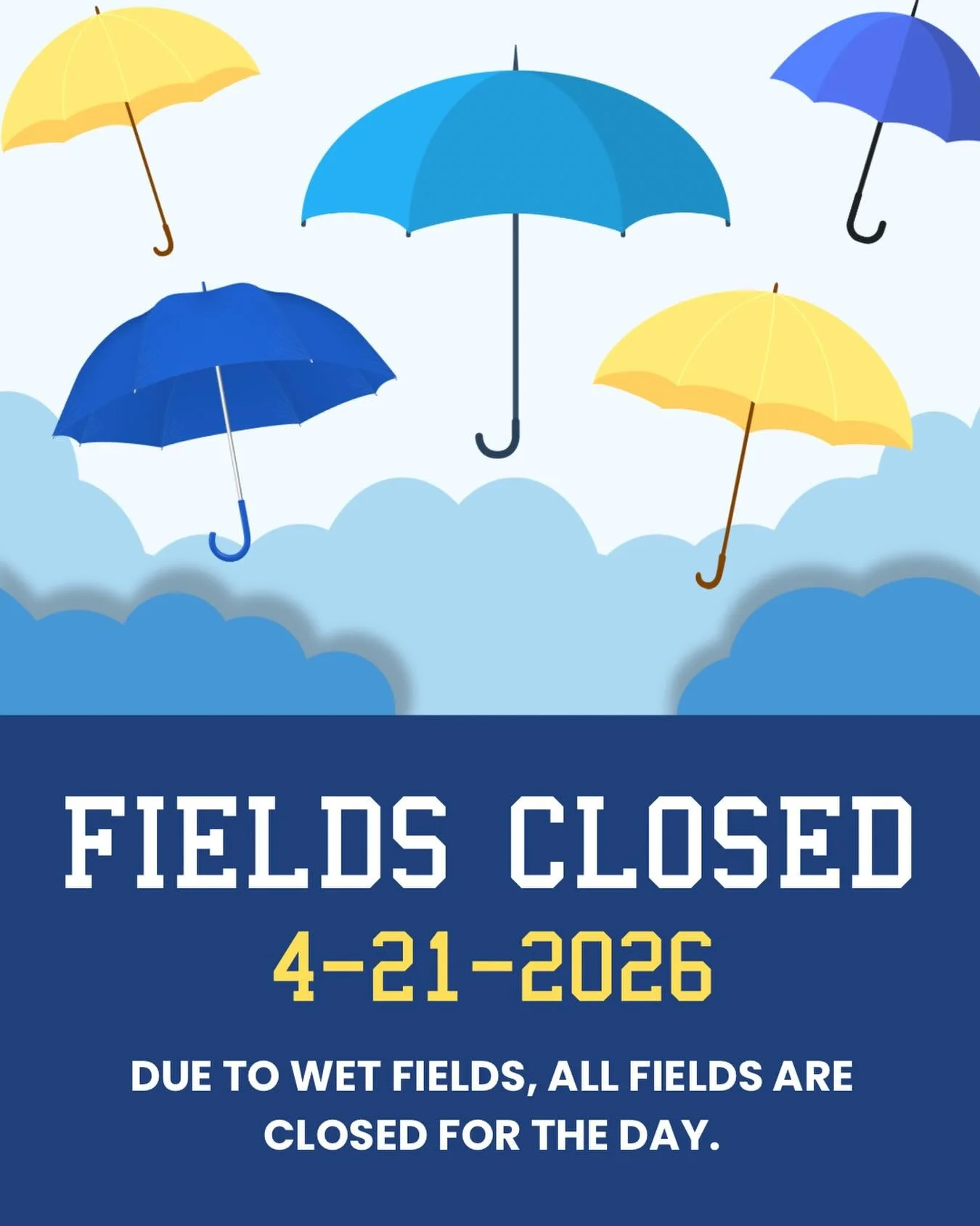 Due to wet fields, all fields are closed for the day.
We are field conditions and will send updates as we can.