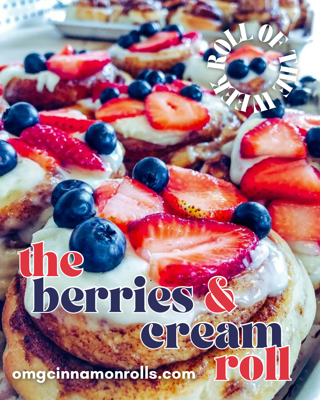 Carrot Cake Cinnamon Rolls - Berries & Cream Roll 1.png