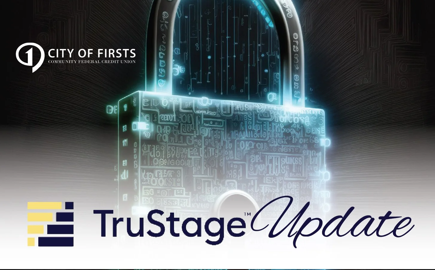 Update on TruStage Services and Support 