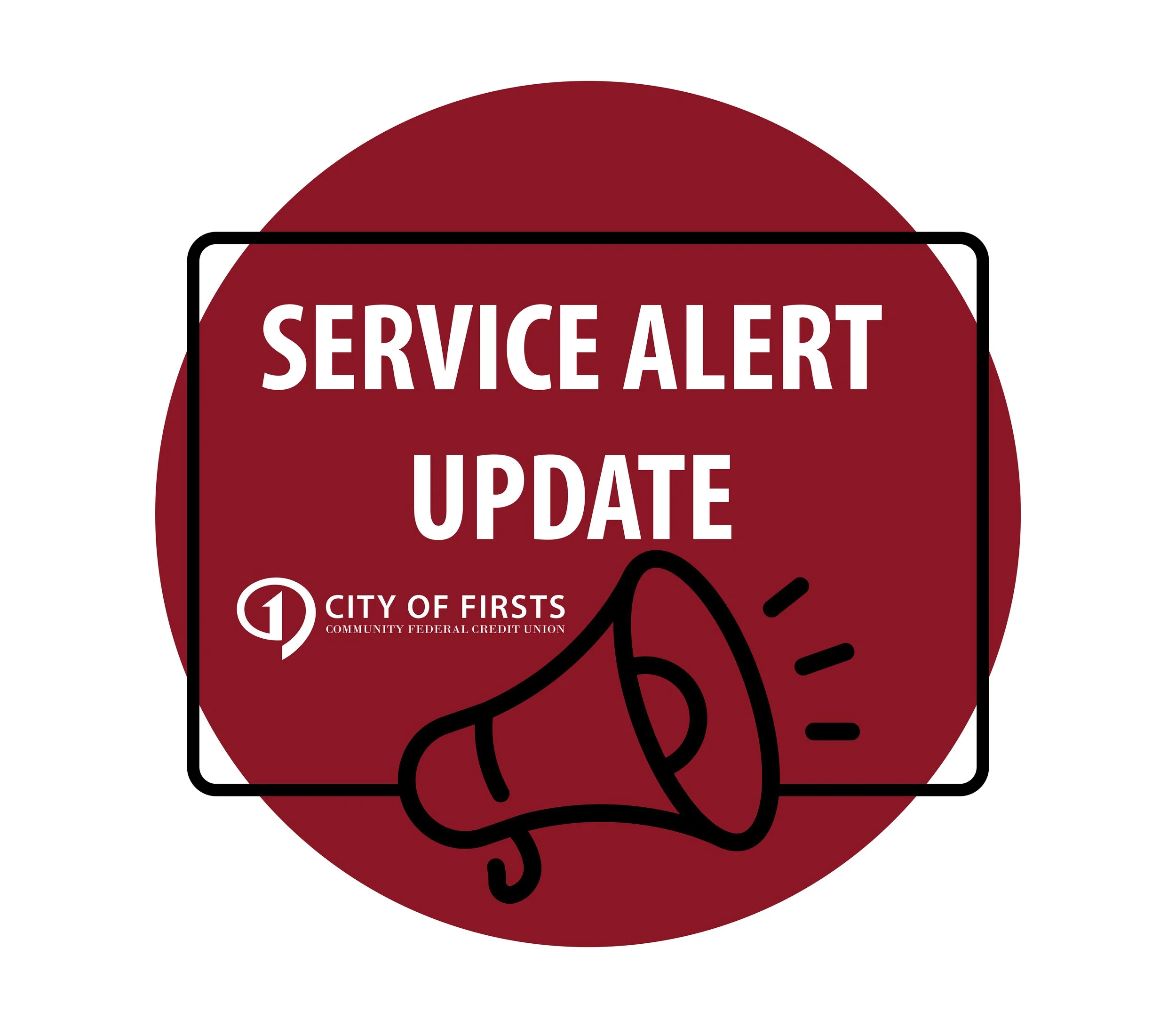 IMPORTANT NOTICE: Banking System Service Disruption update 9/18 2:00 PM