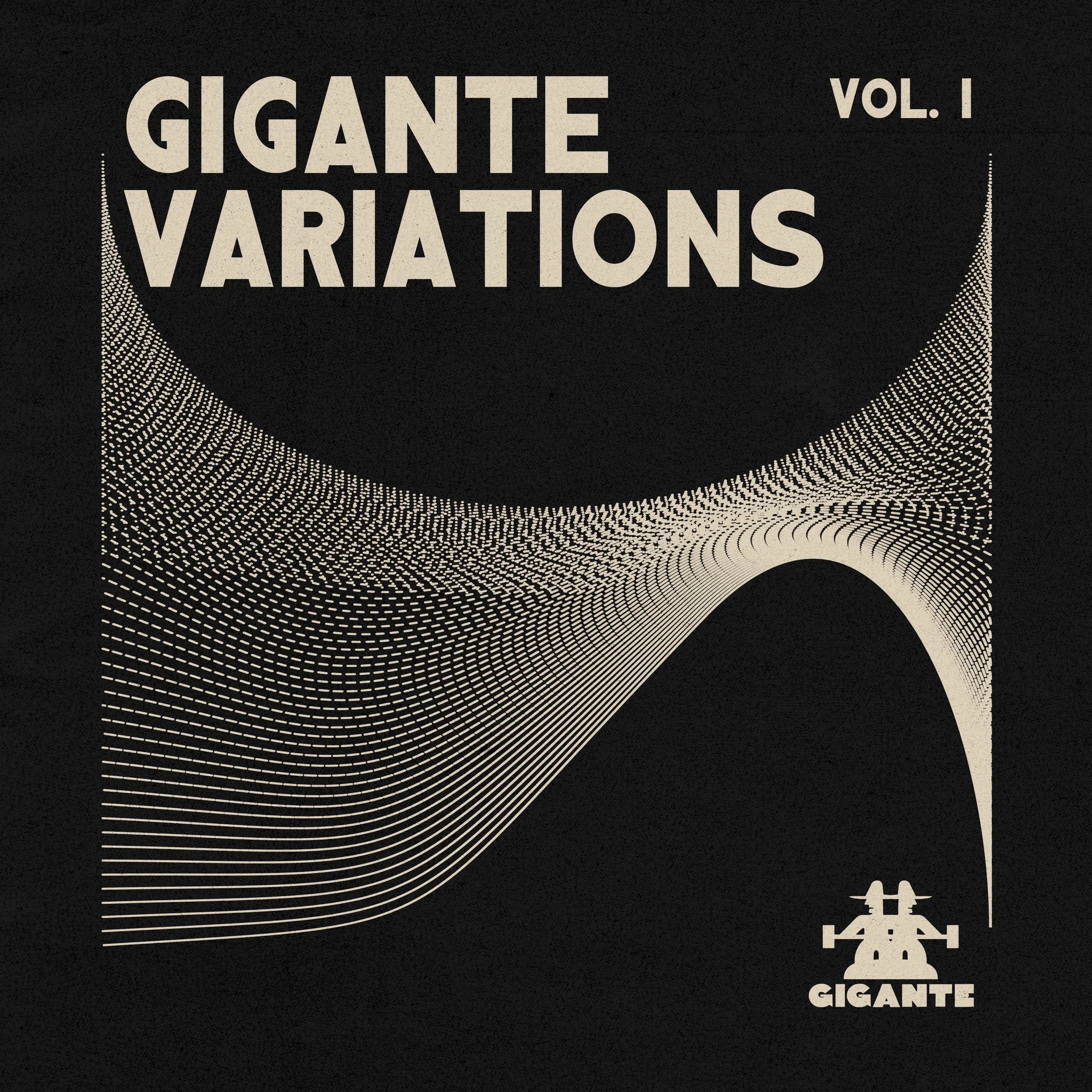 GR026 - GIGANTE VARIATIONS VOL. 1