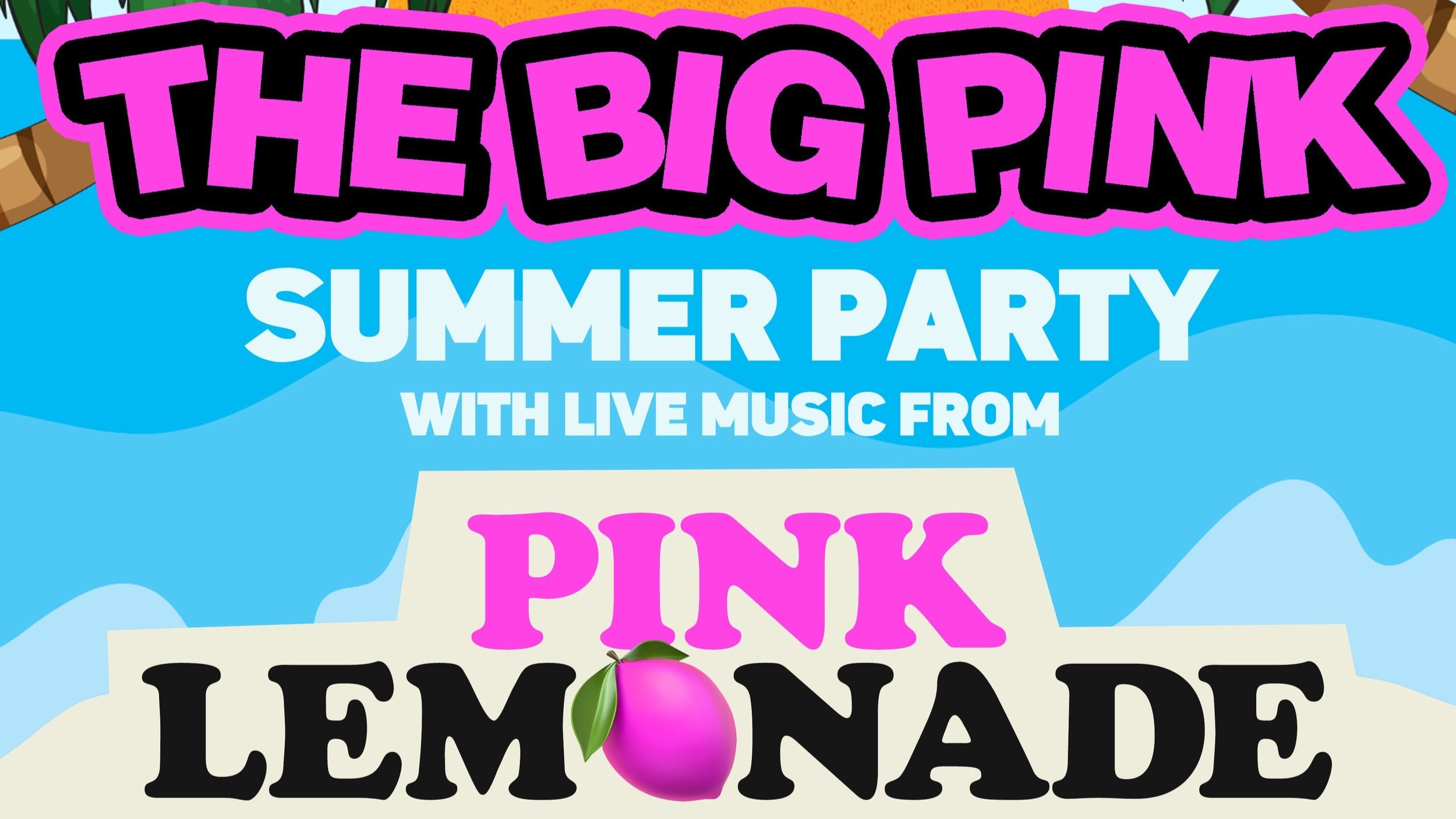 The Big Pink Summer Party