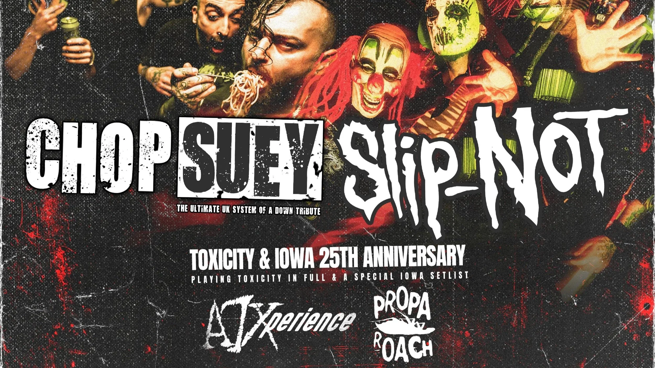 FOREVER NU - 25th Anniversary of Toxicity &amp; IOWA Special