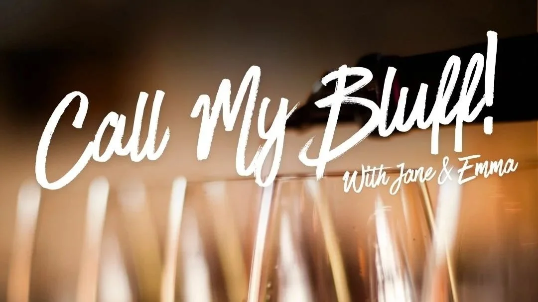 Call My Bluff - Wine Tasting (MEMBERS FREE)