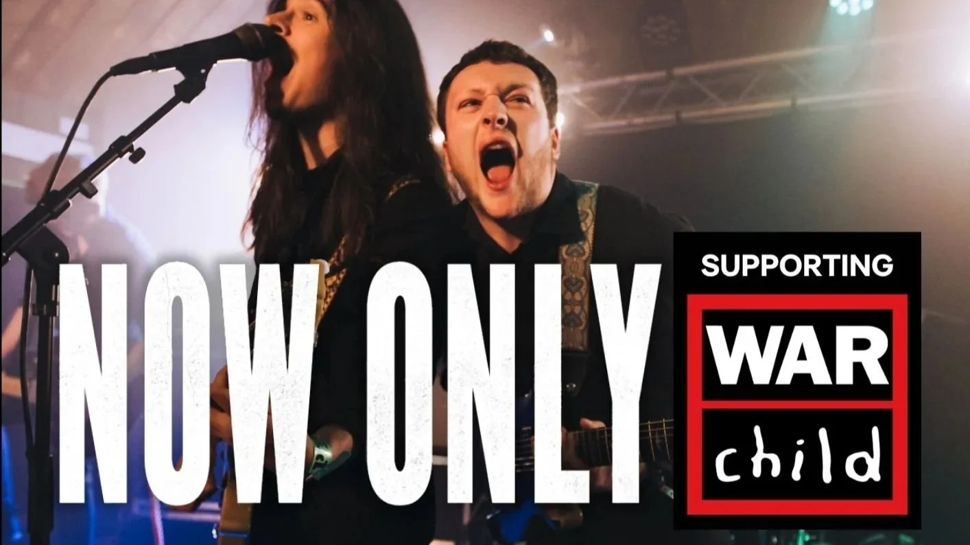 Now Only in support of War Child