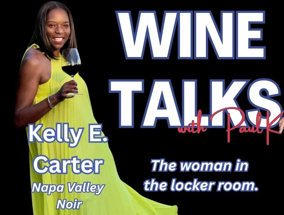 Napa Valley Noir Founder Kelly E. Carter is featured on Wine Talks with Paul K, a podcast hosted by Paul Kalemkiarian.