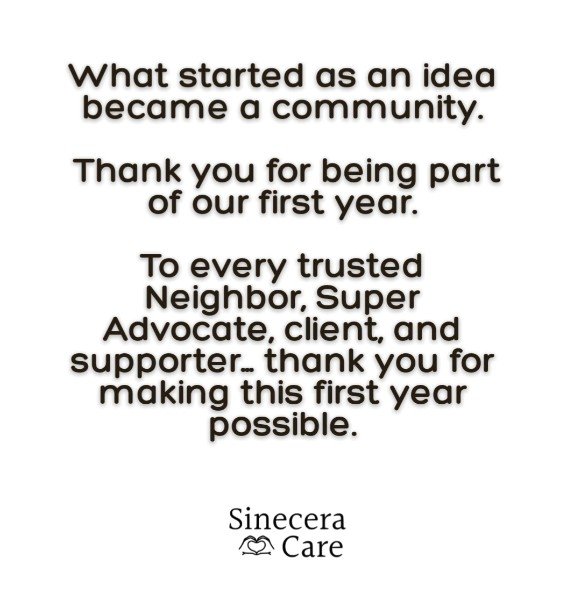 On June 7th, Sinecera Care celebrates one full year of serving this incredible community!