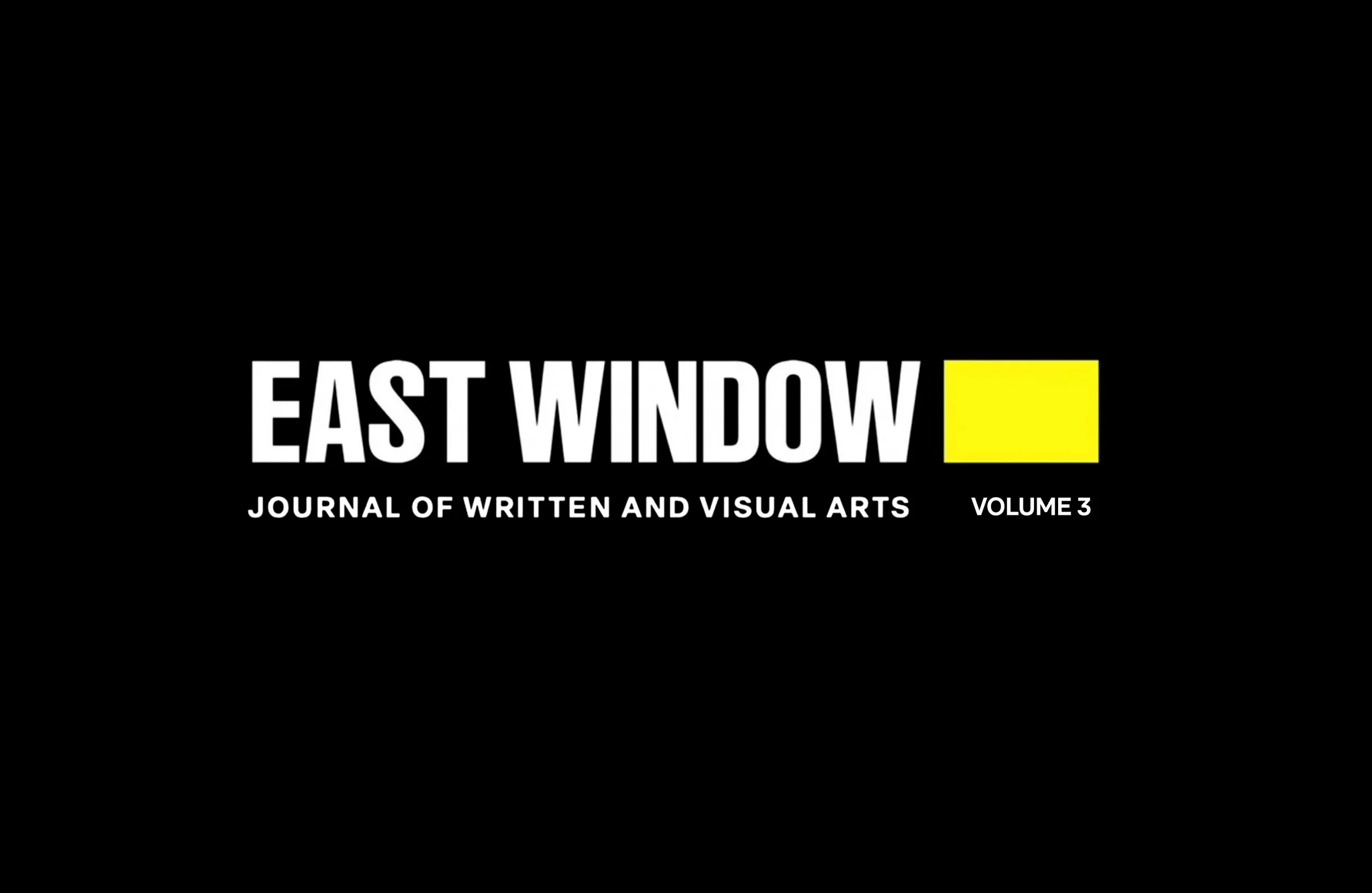 East Window Journal of Written and Visual Arts - Release Party