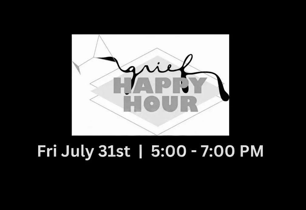 Grief Happy Hour / Thoughts &amp; Prayers