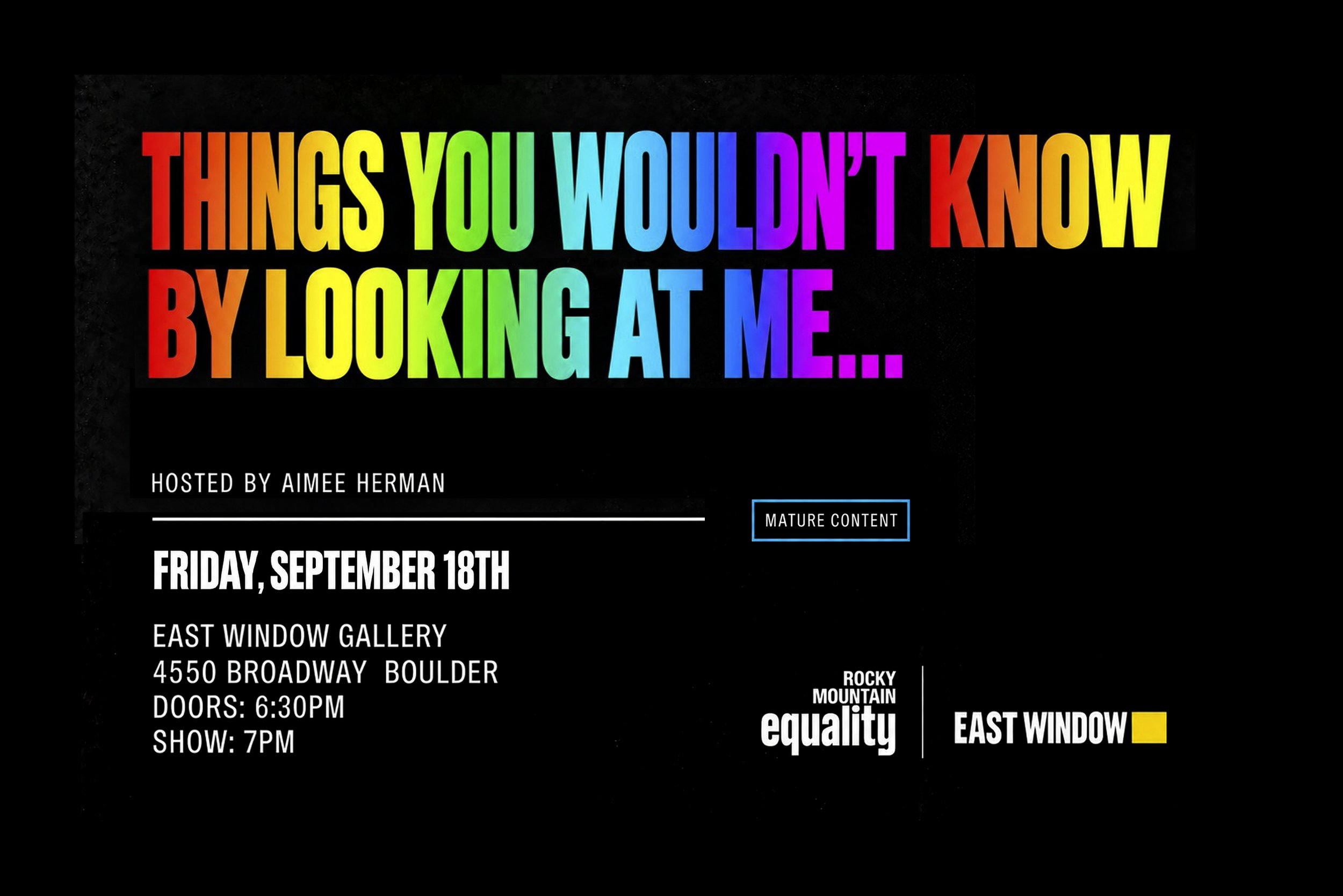 Things You Wouldn't Know By Looking At Me - Curated by Aimee Herman
