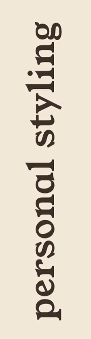 Vertical beige banner with the words "personal styling" in large, dark brown, bold letters.