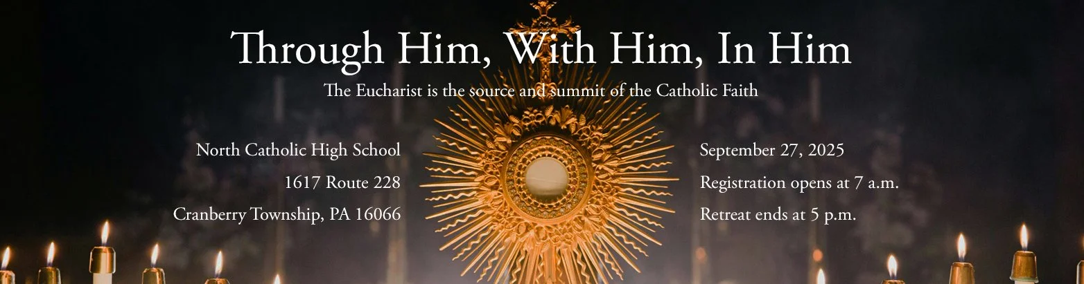 Through Him, With Him, In Him