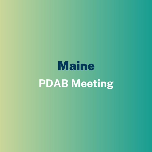 Maine PDAB Meeting (Subcommittee)