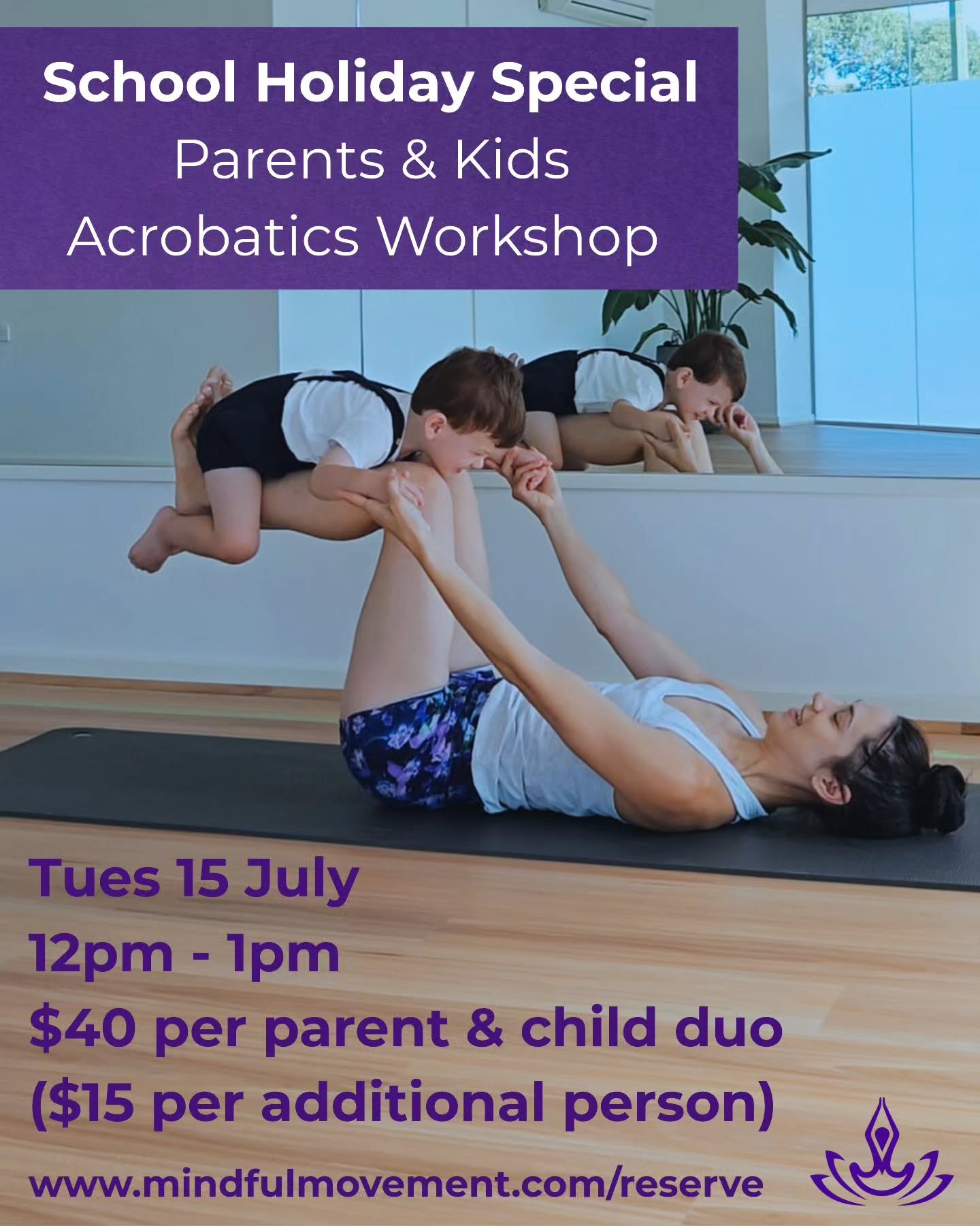 🤸&zwj;♀️ Parents &amp; Kids Acrobatics Workshop 🤸&zwj;♂️

School Holiday Special!
Tuesday July 15 &middot; 1&ndash;2pm
For kids aged 5&ndash;12 + their grown-ups

Want to reminisce your childhood with a cartwheel or two..&nbsp; perhaps work on your