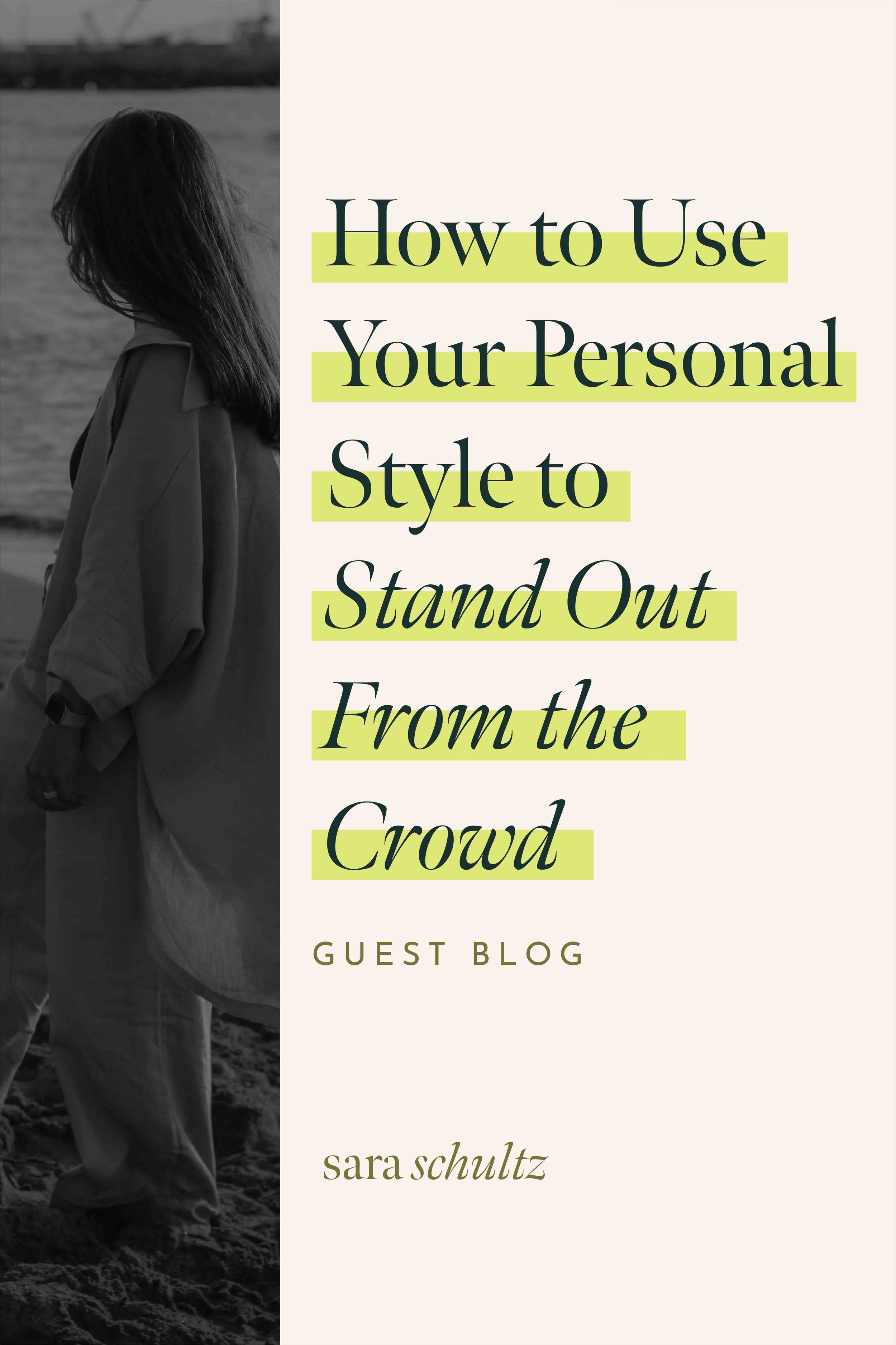 How using personal style can help you and your business stand out
