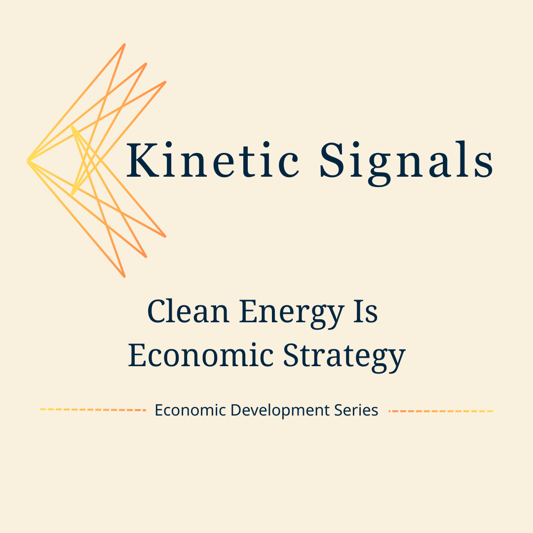 Clean Energy is Economic Strategy