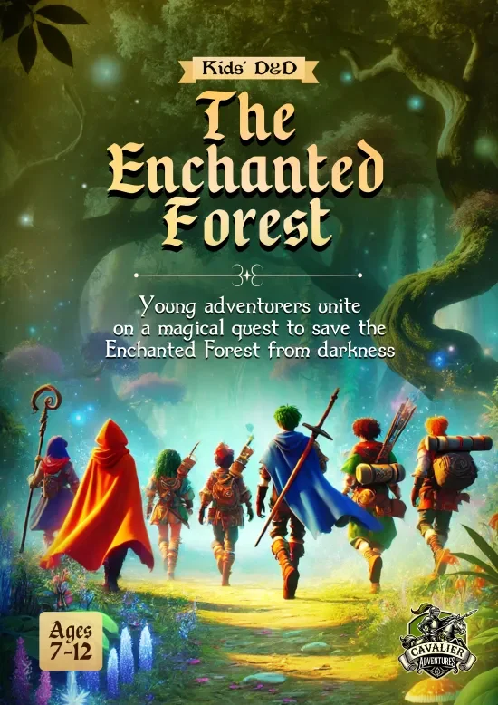 The Enchanted Forest – Complete Kids RPG Campaign (Ages 7–12)