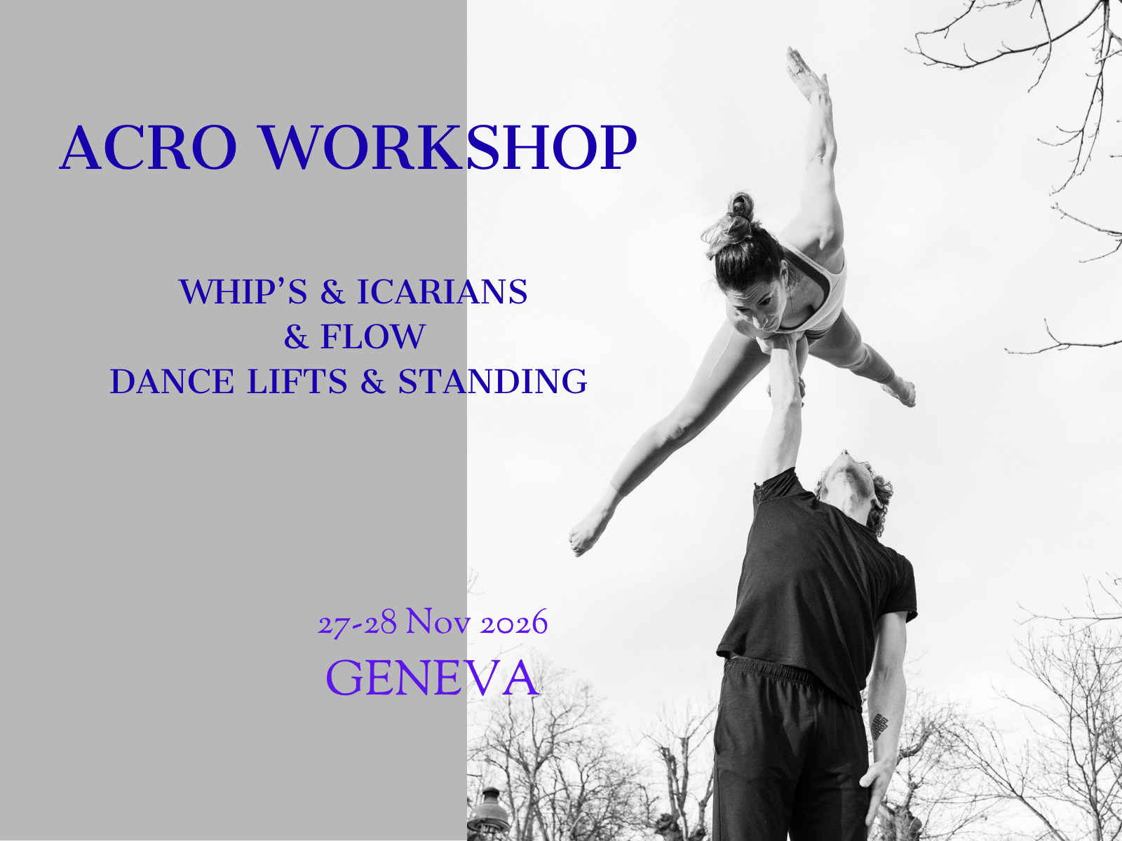 GENEVA Acro Workshop, Flow, Whicarians &amp; Standing and Dance acro 