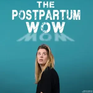 The Postpartum Wow