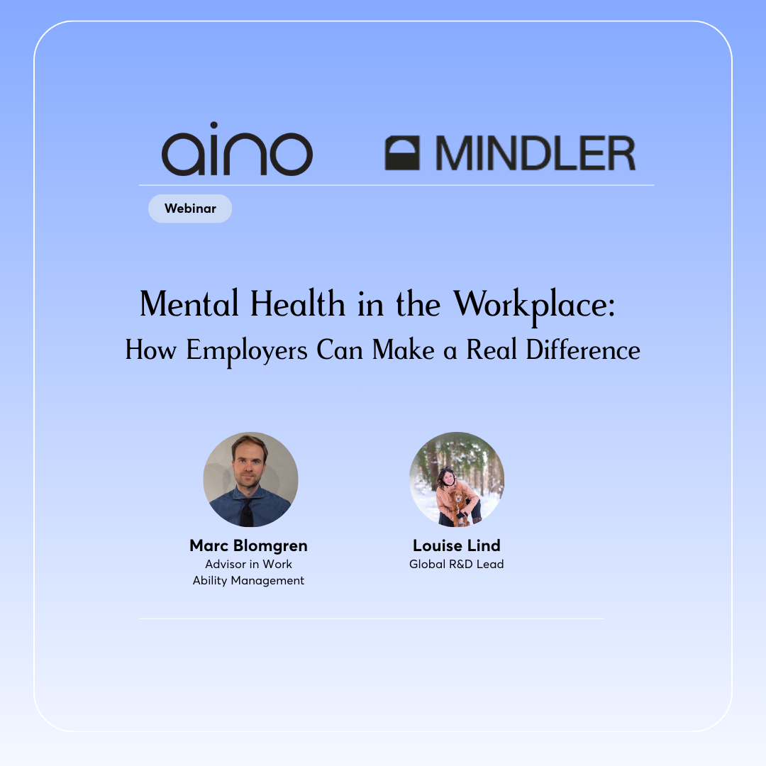 Workplace Mental Health Strategies That Actually Work: Insights from Aino and Mindler