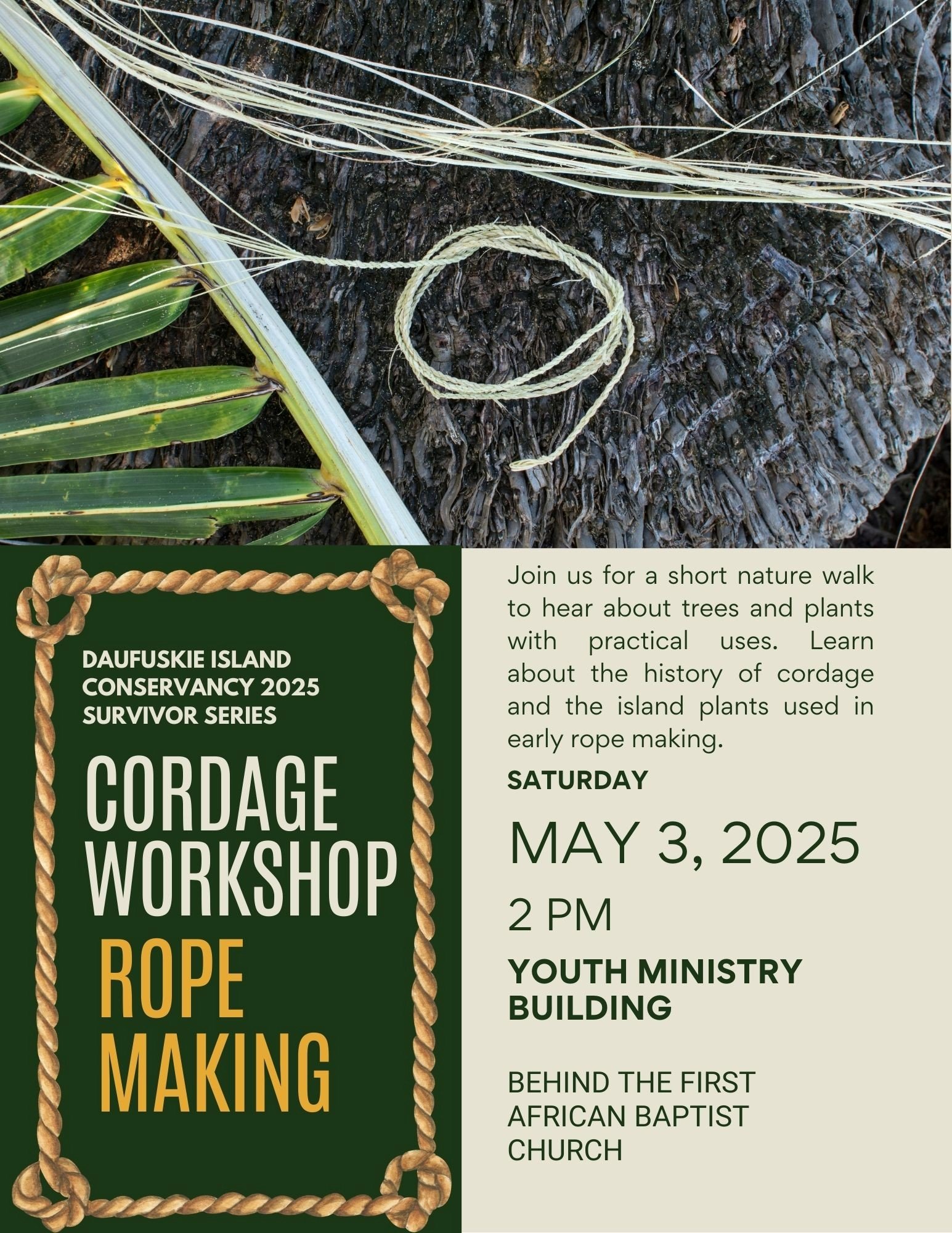 Daufuskie Survivor Series: Rope Making