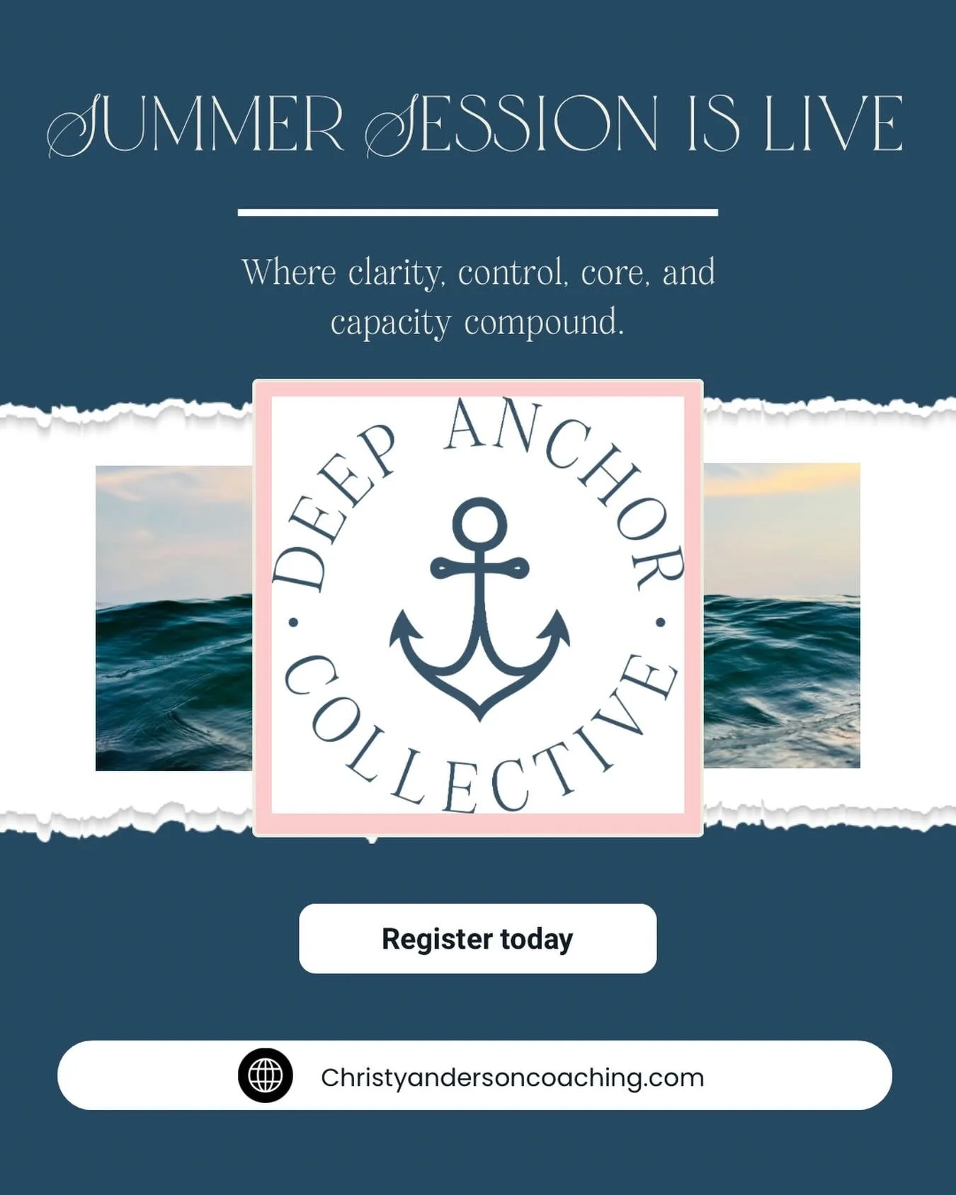 You are busy AND you are in charge. 
Reserve your calendar now for the Summer Session of Deep Anchor Collective . When you have it on your calendar, you make it a priority. 
Register now.