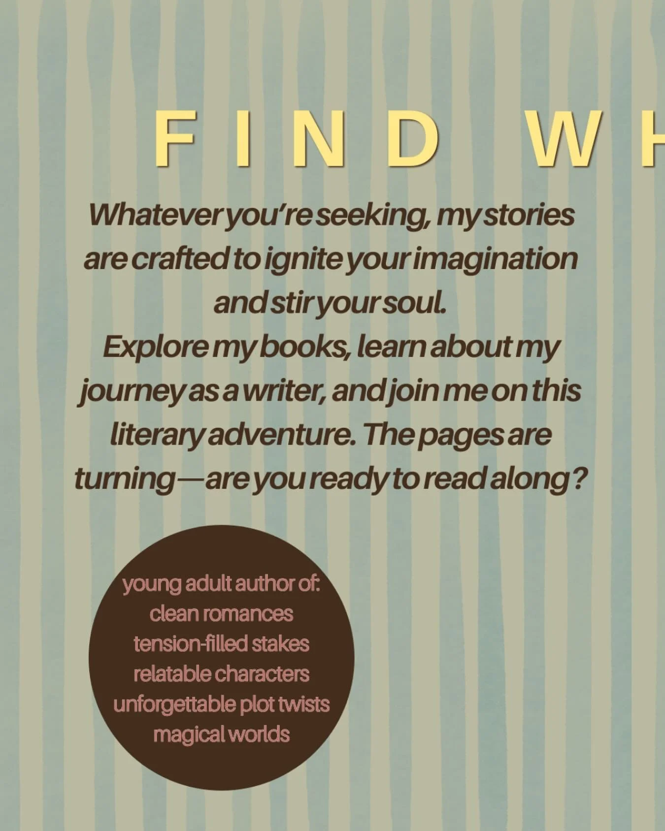 hi! i&rsquo;m macayla dawn, a young adult author who loves to write a variety of genres. 

whatever you&rsquo;re looking for, i hope you find it here. and whether or not you do, you&rsquo;ll always have a space here where you belong. 

check out my f