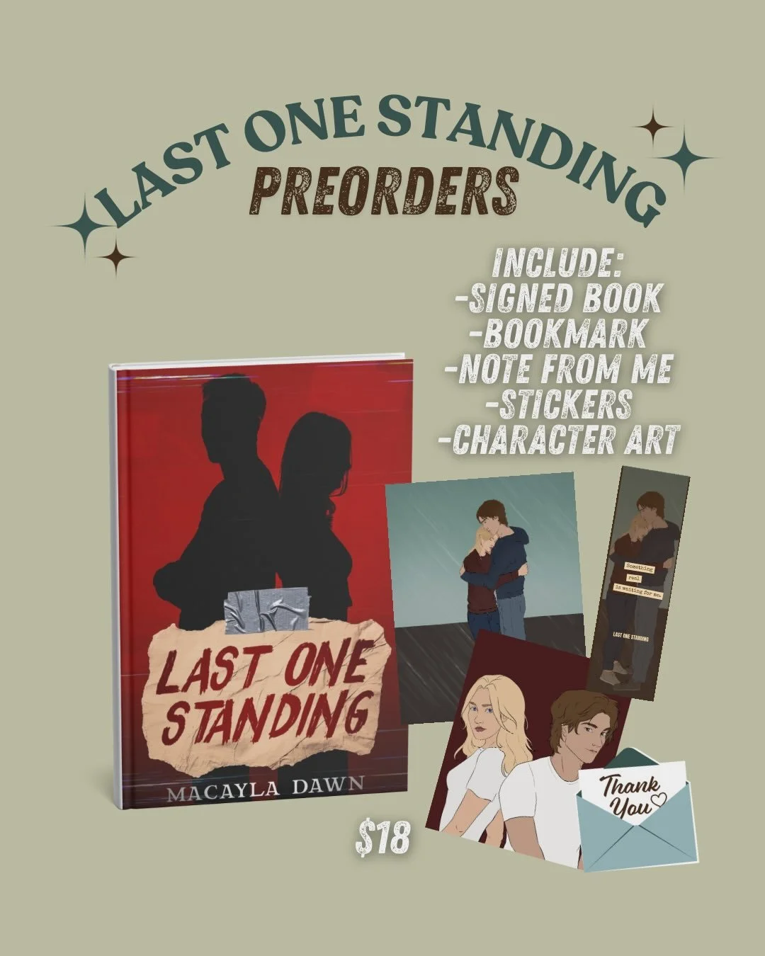 CALLING ALL YA THRILLER LOVERS 🗣️🕰️🔦❤️&zwj;🔥

Want to know what comes in your preorder package? This is for you! 
For $18, you&rsquo;ll receive:
- a personalized, signed paperback copy of LOS
- themed bookmark with a quote from LOS
- character ar