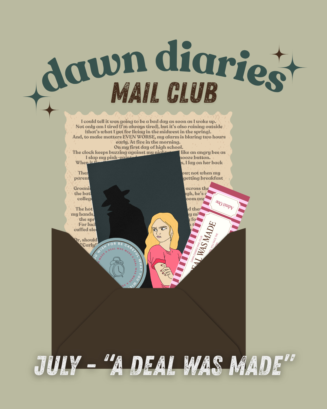 JULY - A DEAL WAS MADE
