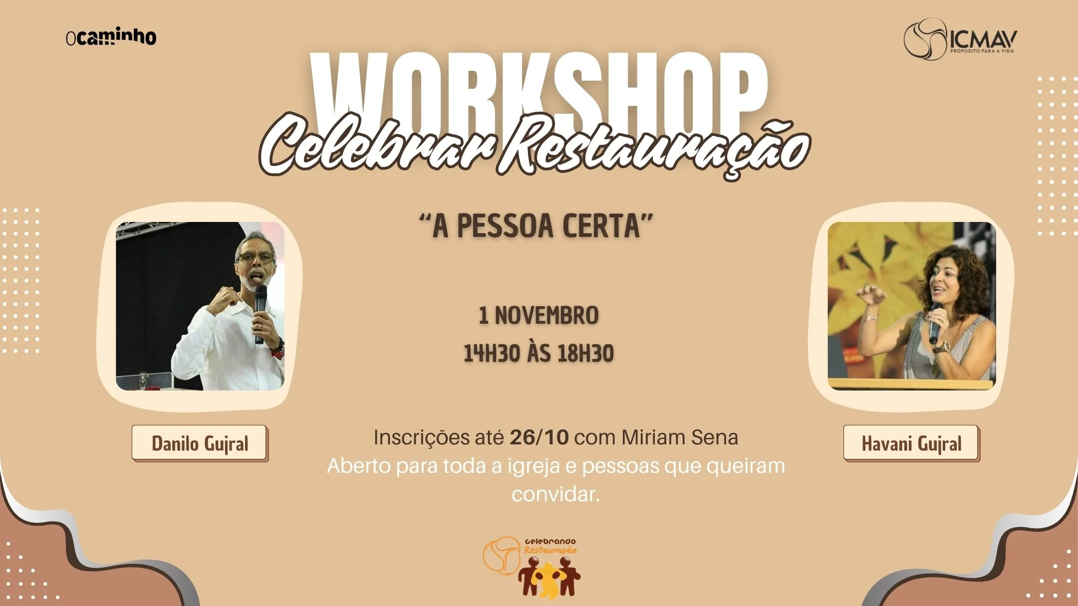 Workshop Celebrar Restauração – “A Pessoa Certa”