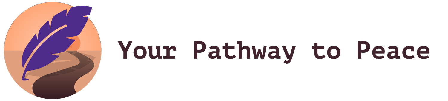 Your Pathway To Peace