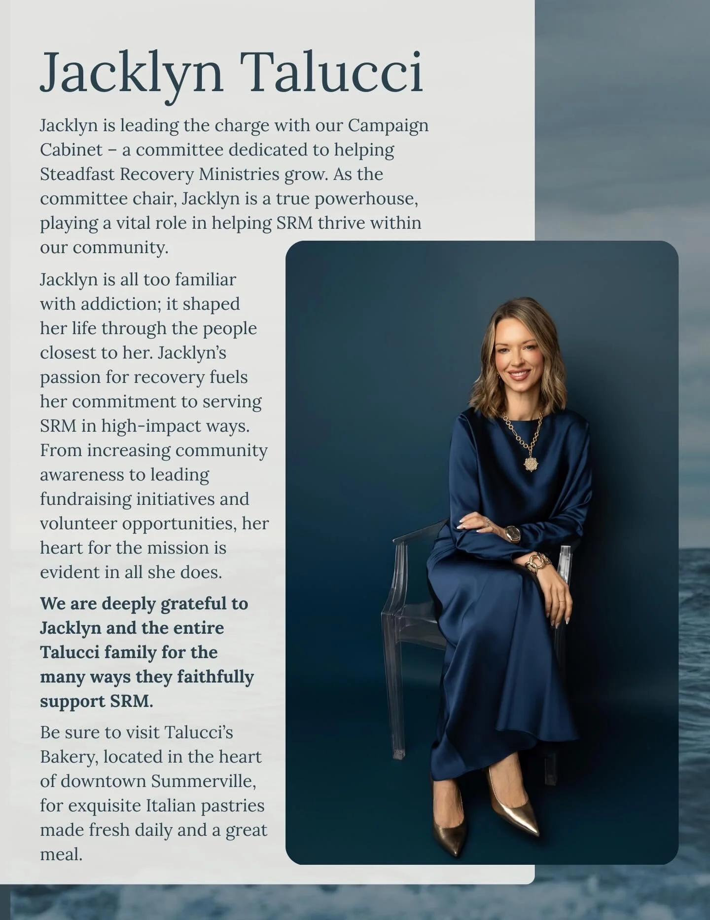 Giving honor where honor is due &mdash; We are excited to share with you that Jacklyn Talucci, Talucci&rsquo;s Bakery has graciously agreed to chair the SRM Campaign Cabinet. This committee is comprised of local leaders who are dedicated to helping S