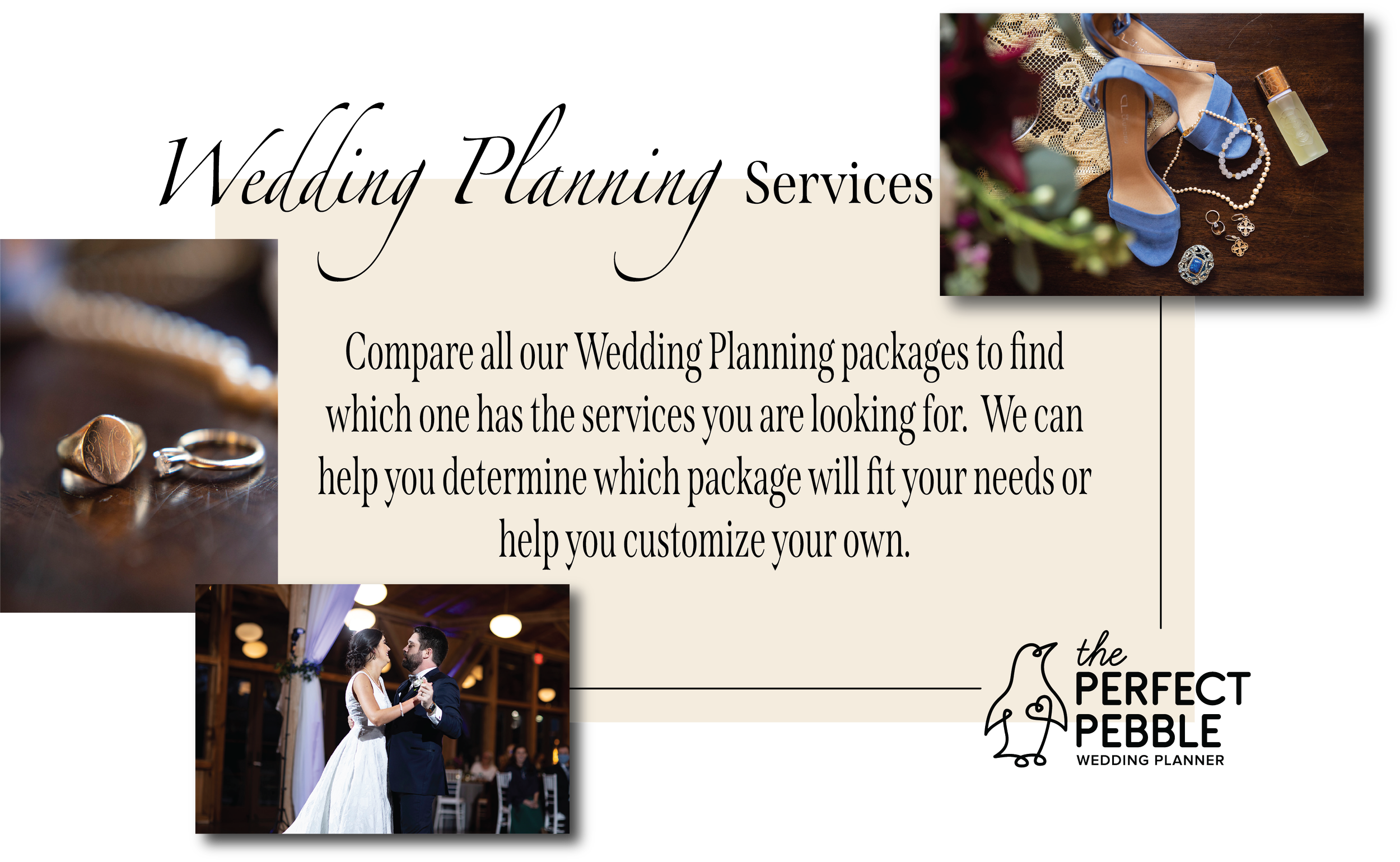 Wedding planning advertisement featuring a text about services, images of wedding rings, accessories, a dancing couple, and a logo for The Perfect Pebble Wedding Planner.