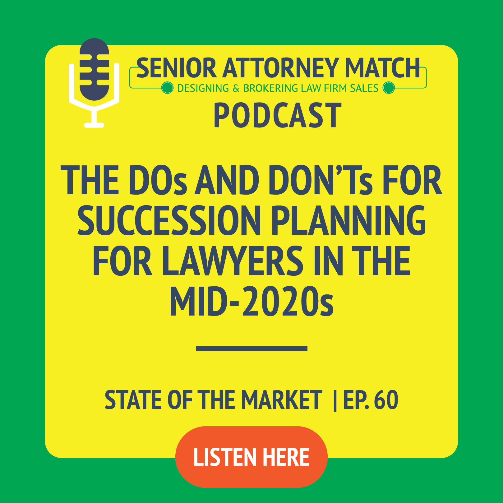 Dos & Don’ts for Succession Planning for Lawyers in the Mid-2020s