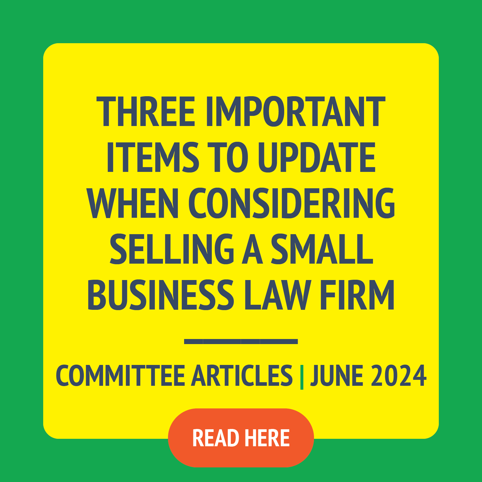 Three Important Items to Update When Considering Selling a Small Business Law Firm