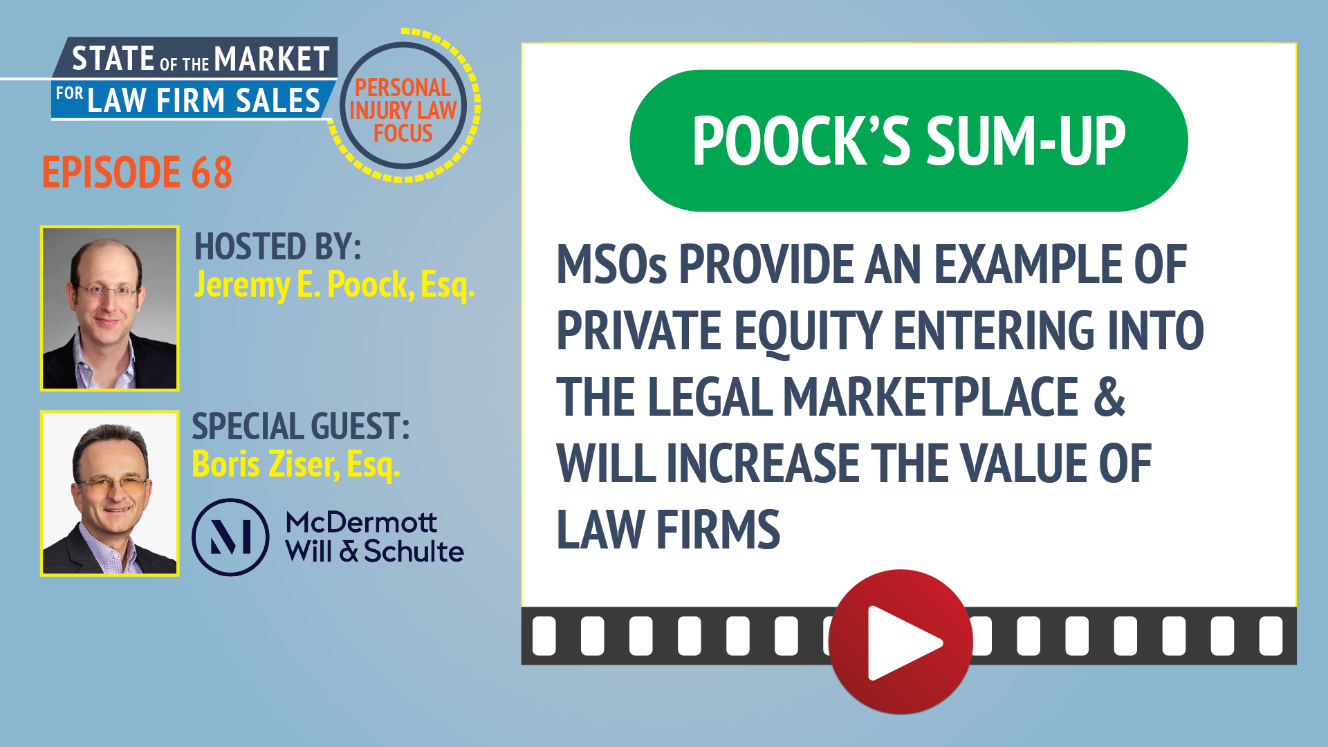 Poock's Sum-Up: MSOs Provide an Example of Private Equity Entering into the Legal Marketplace # Will Increase the Value of Law Firms