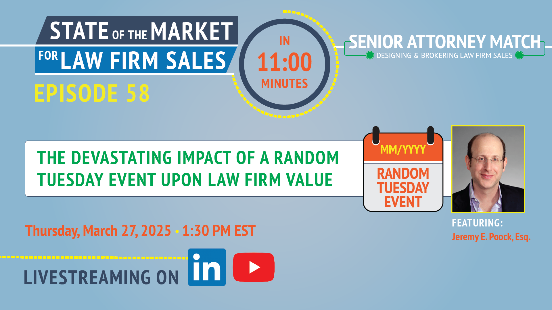 March 2025: The Devastating Impact of a "Random Tuesday" Event Upon Senior Attorney-led Law Firms