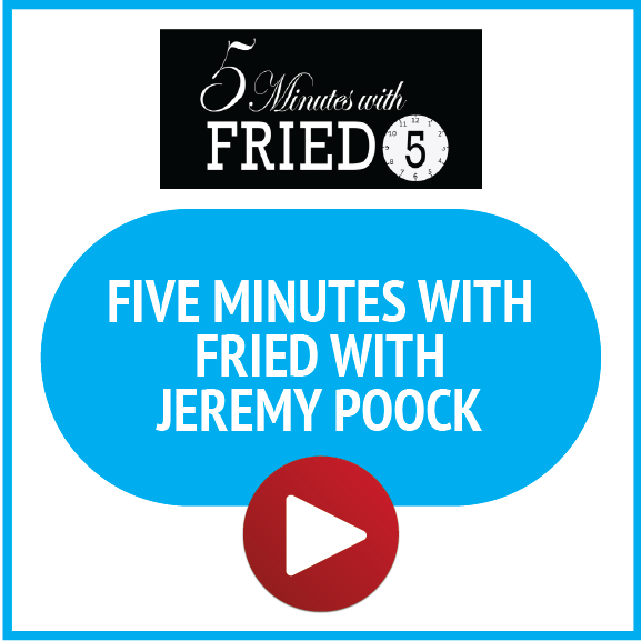 5 Minutes with Fried: Five Minutes with Jeremy Poock