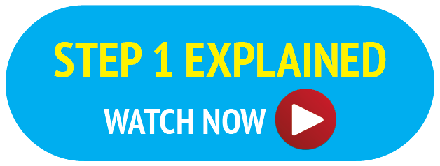 Blue oval button with yellow text saying 'STEP 1 EXPLAINED' and white text saying 'WATCH NOW' with a red play button icon.