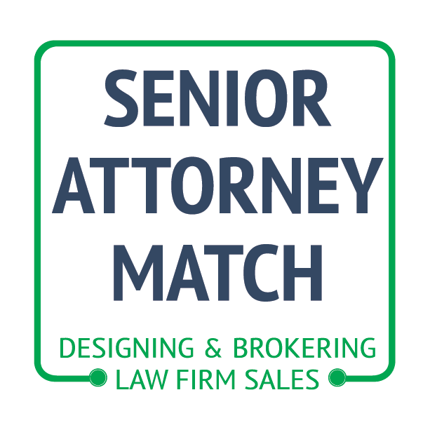 Sign with green border and text that reads 'Senior Attorney Match' in large blue font, and 'Designing & Brokering Law Firm Sales' in smaller green font.
