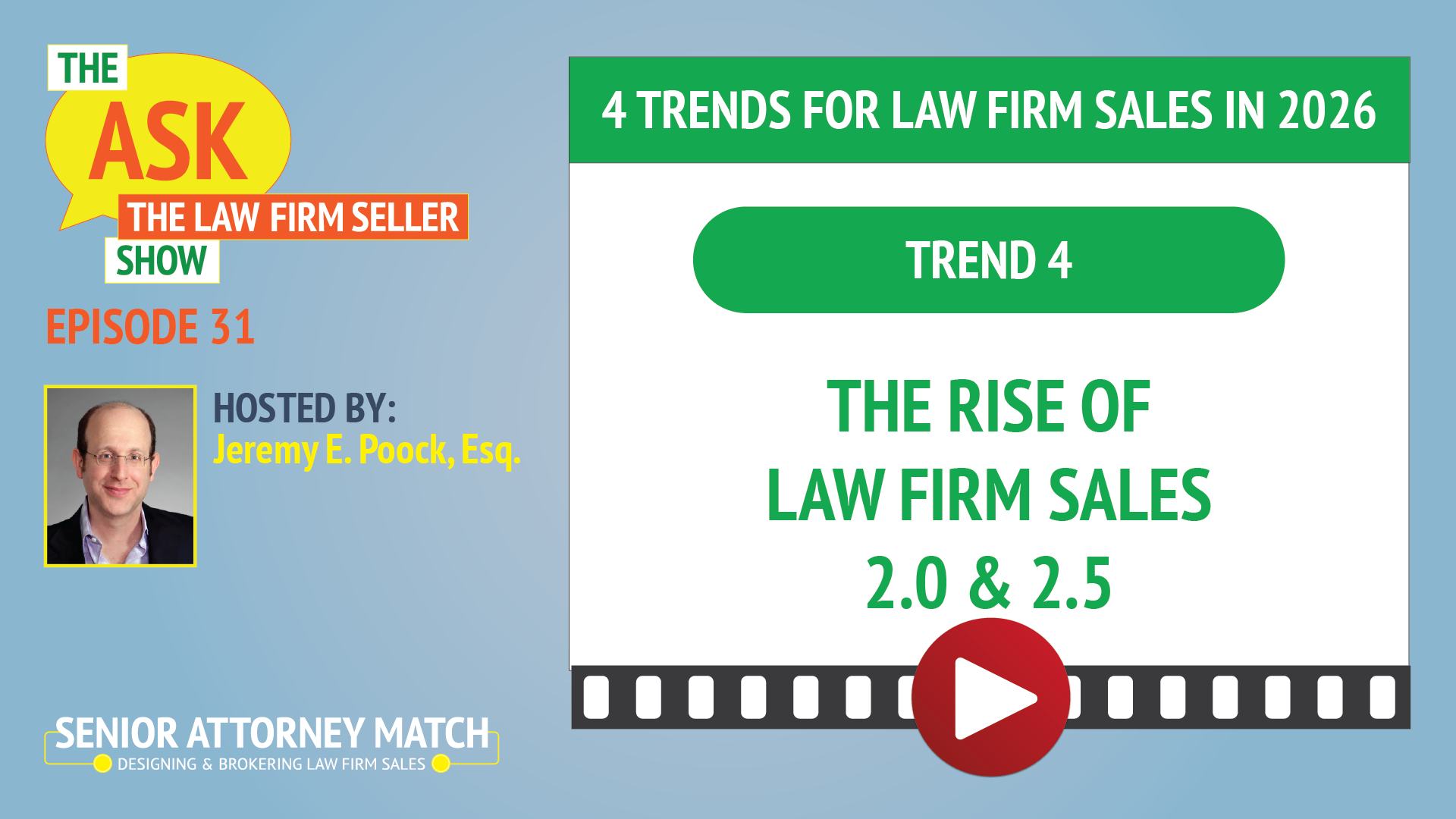 The Ask Show The Law Firm Seller Show: Trend 4: The Rise of Law Firm Sales 2.0 and 2.5