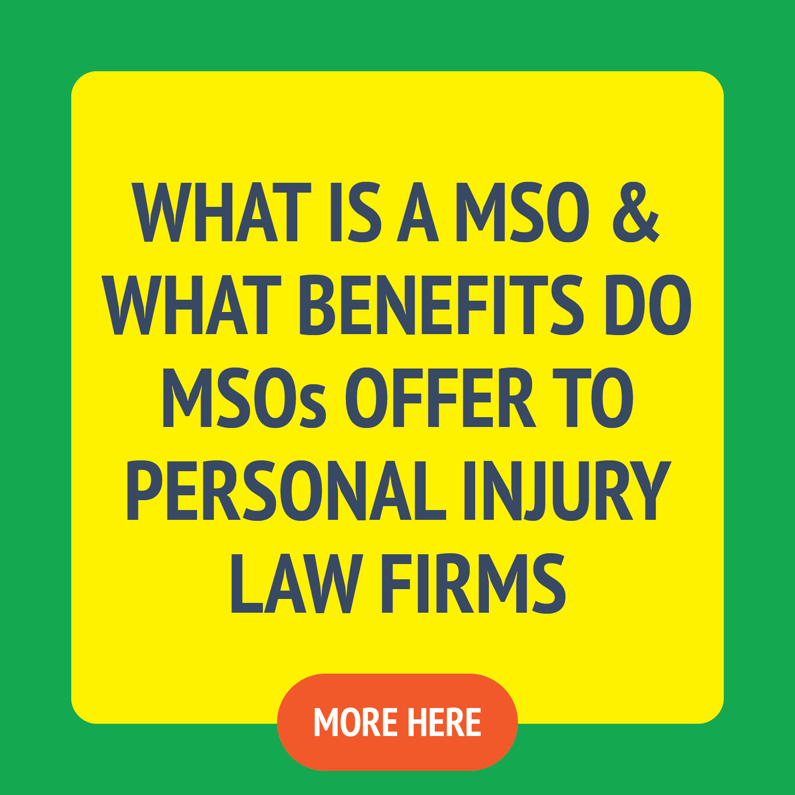 What is an MSO & What Benefits to MSOs Offer to Personal Injury Law Firms