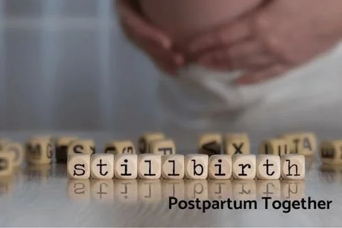postpartum after stillbirth delivery story