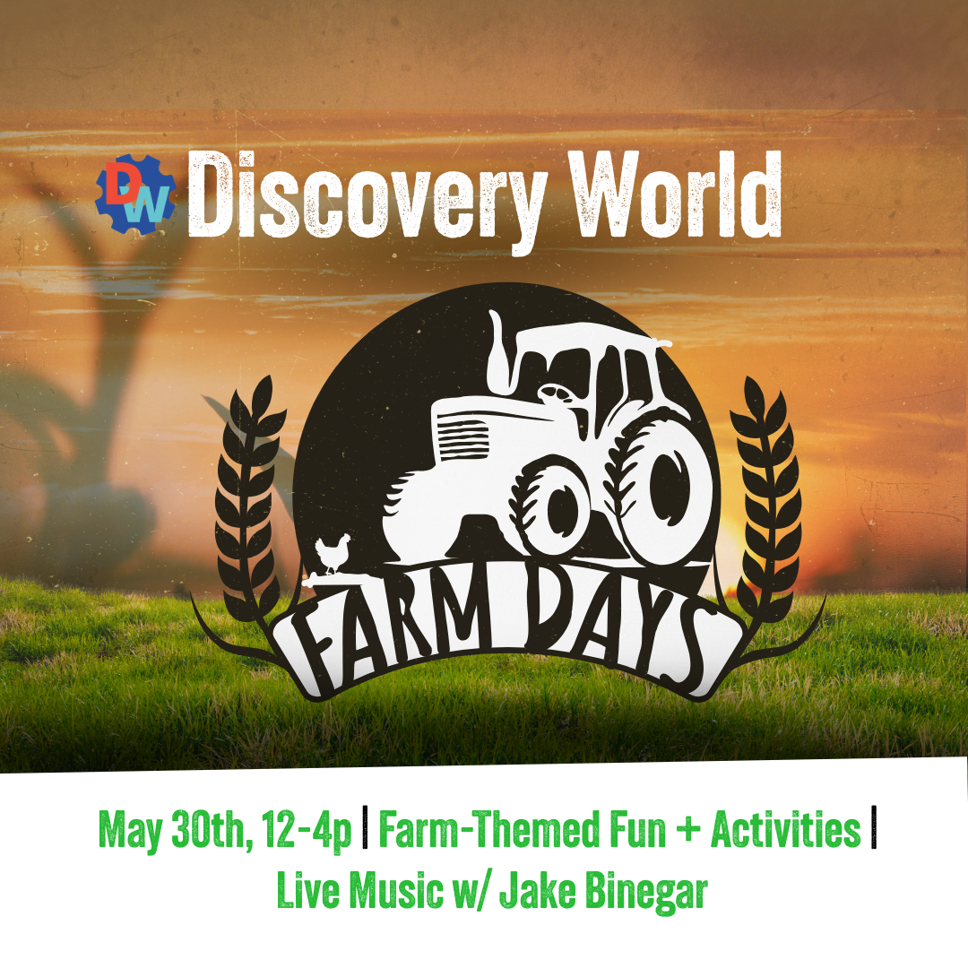 Farm Days at Discovery World