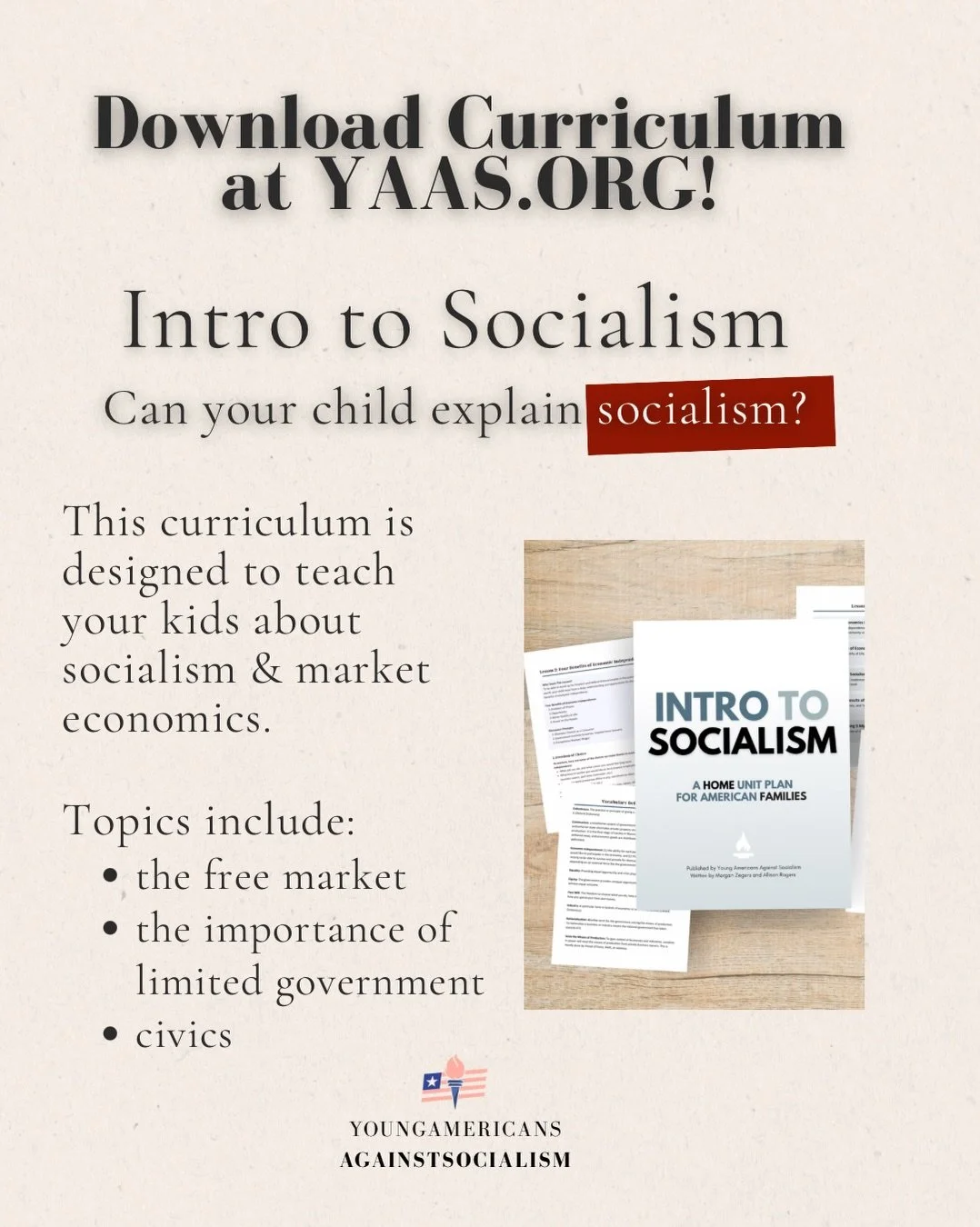 🚨 Are you talking to your kids about socialism? We&rsquo;ve made it easy. 

In order to combat the Left&rsquo;s indoctrination, teach your kids about the free market and American values. 🇺🇸 

📒 At YAAS.org, you can download Intro to Socialism and
