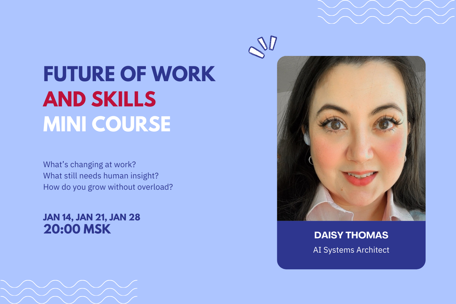 Future of Work and Skills. Mini Course