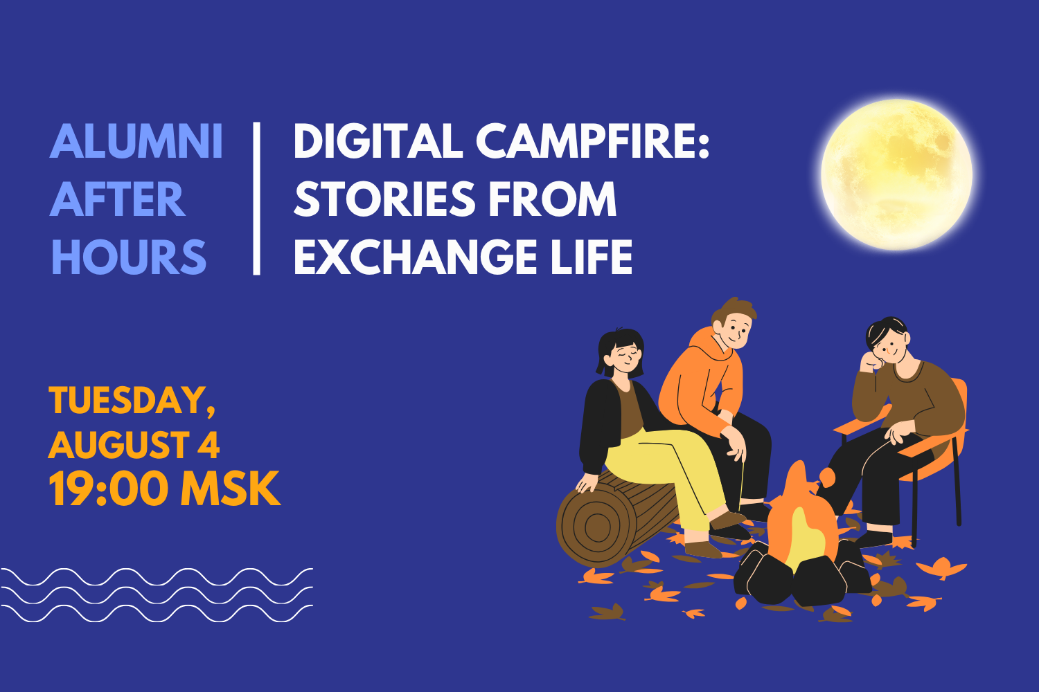 Alumni After Hours: Digital Campfire — Stories from Exchange Life