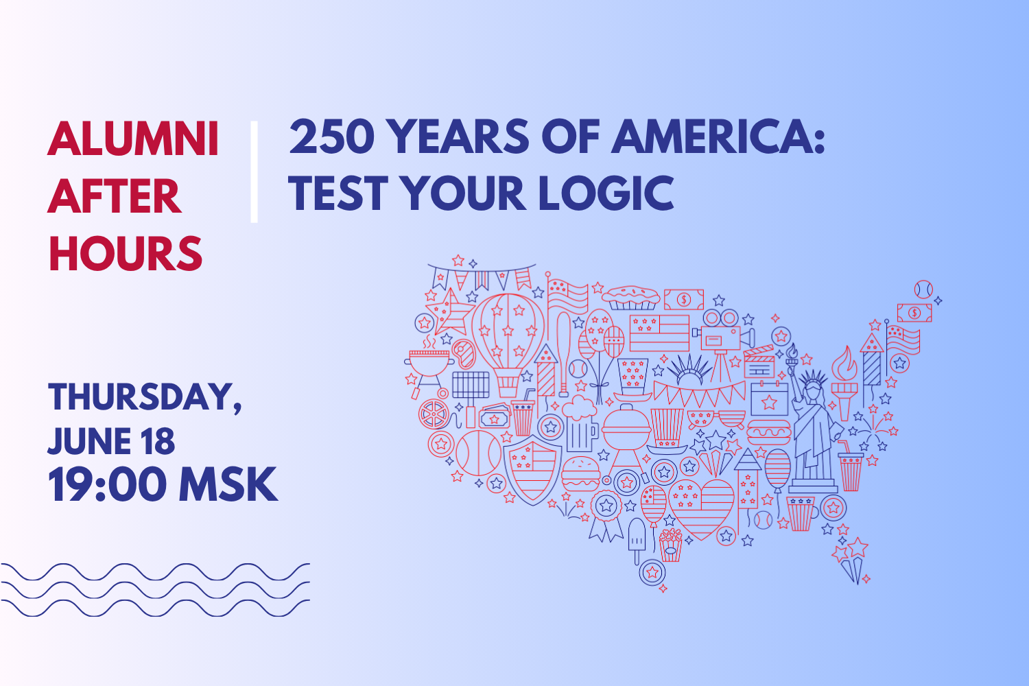 Alumni After Hours: 250 Years of America: Test Your Logic